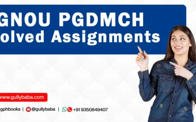IGNOU PGDMCH Solved Assignments