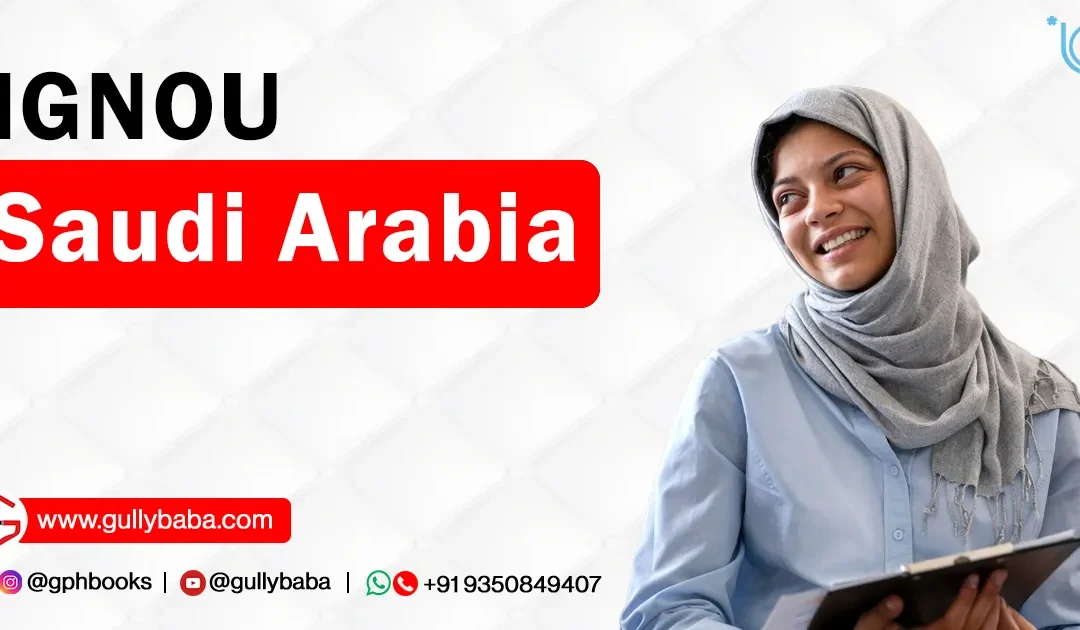 IGNOU Saudi Arabia