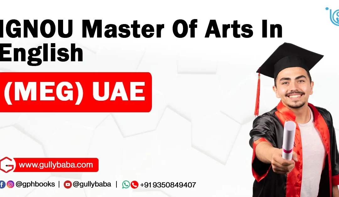 IGNOU Master Of Arts In English (MEG) UAE