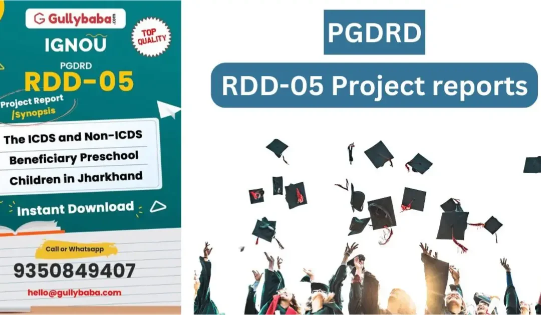 IGNOU Post-Graduate Diploma in Rural Development (PGDRD) (RDD-5) Final Year Project