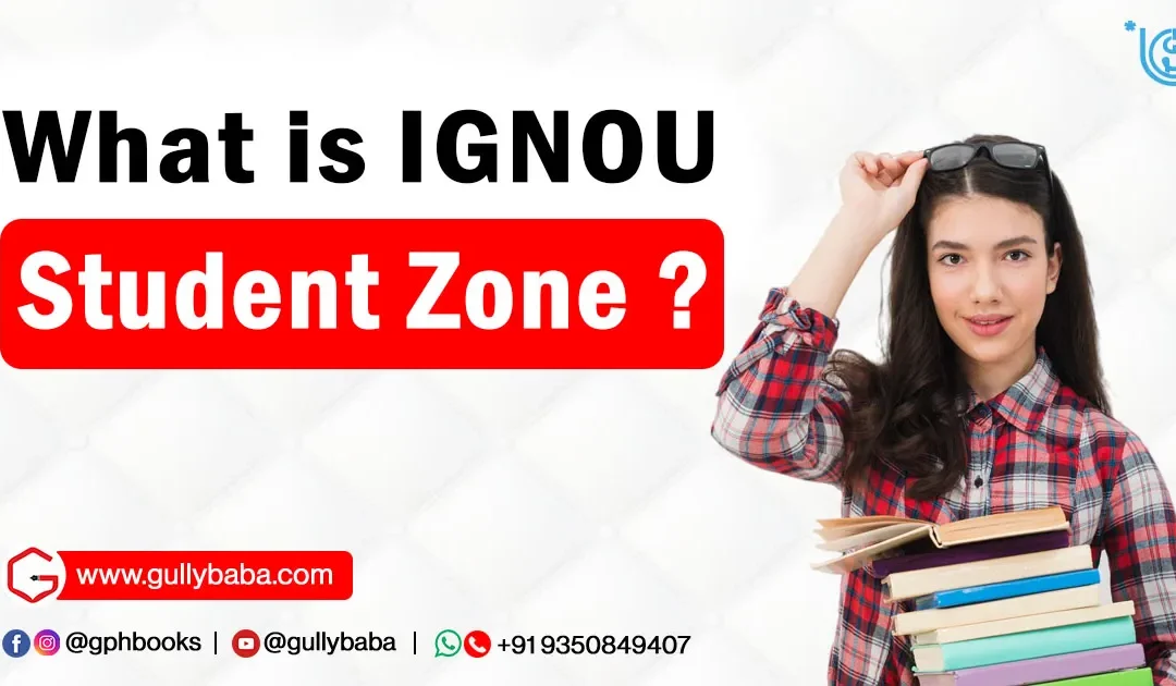 What is IGNOU Student Zone ?