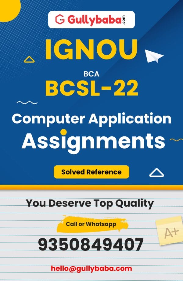 BCSL-22 Assignment