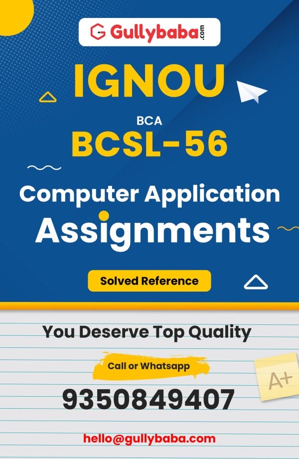 BCSL-56 Assignment