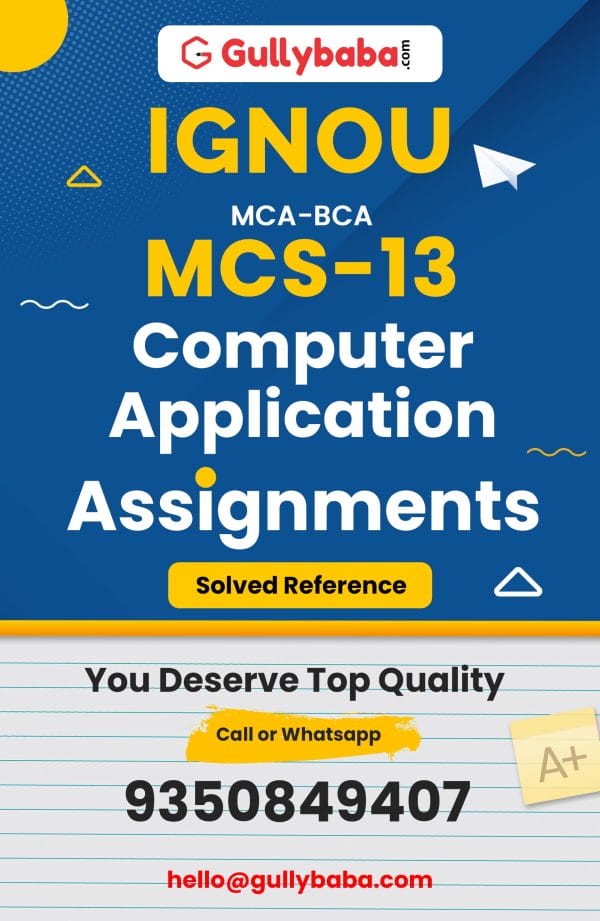 MCS-13 Assignment