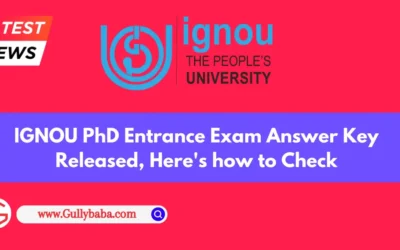 IGNOU Phd Entrance Exam Answer Key Released, Here’s how to Check