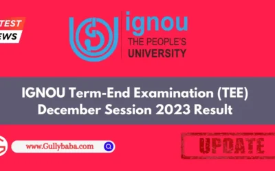 IGNOU Term-End Examination (TEE) December Session 2023 Result