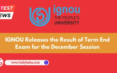 IGNOU Releases the Result of Term End Exam for the December Session