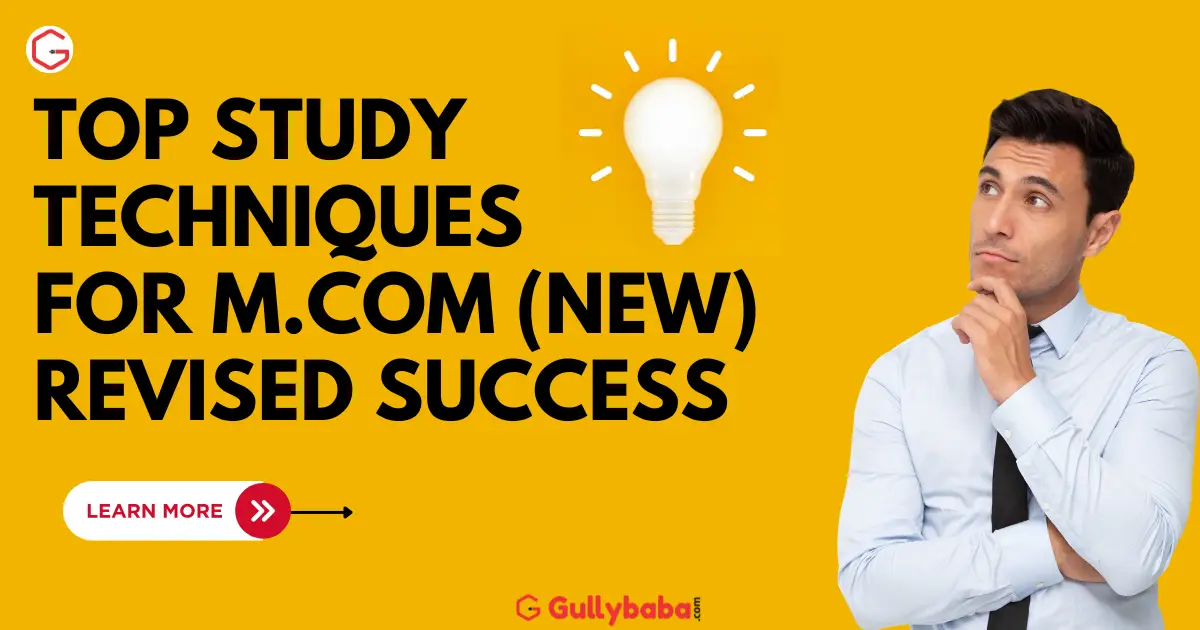 Top-Study-Techniques-for-MCOM.New-Revised-Success
