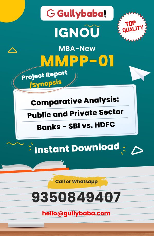 MMPP-01 Project – Comparative Analysis: Public and Private Sector Banks – SBI vs. HDFC