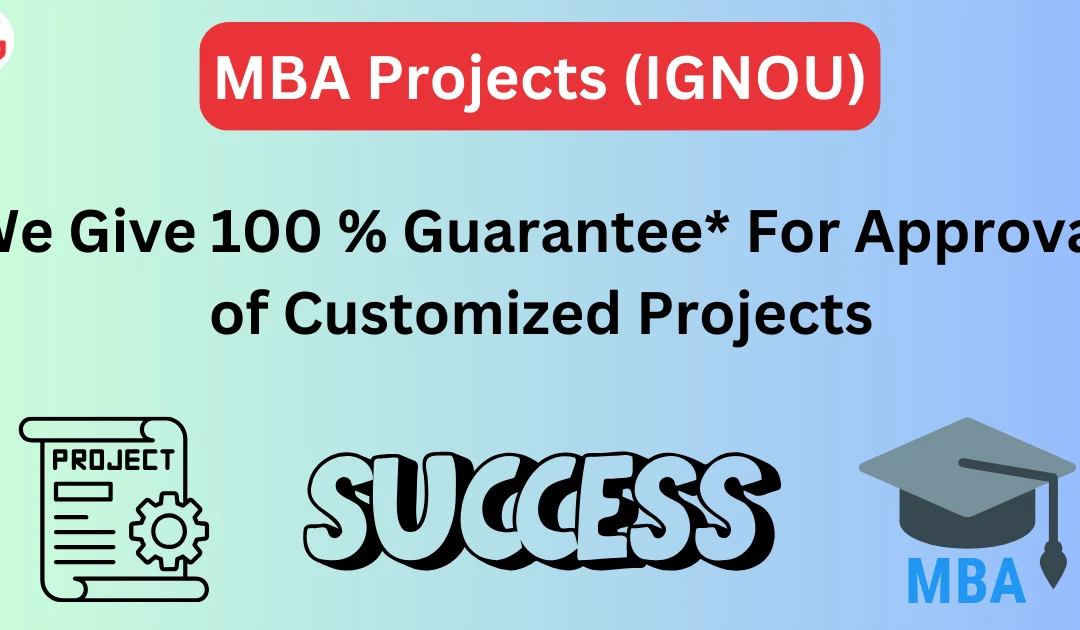 IGNOU (MBA) Project Report /Synopsis | How to Preapre, step-by-step, Gullybaba
