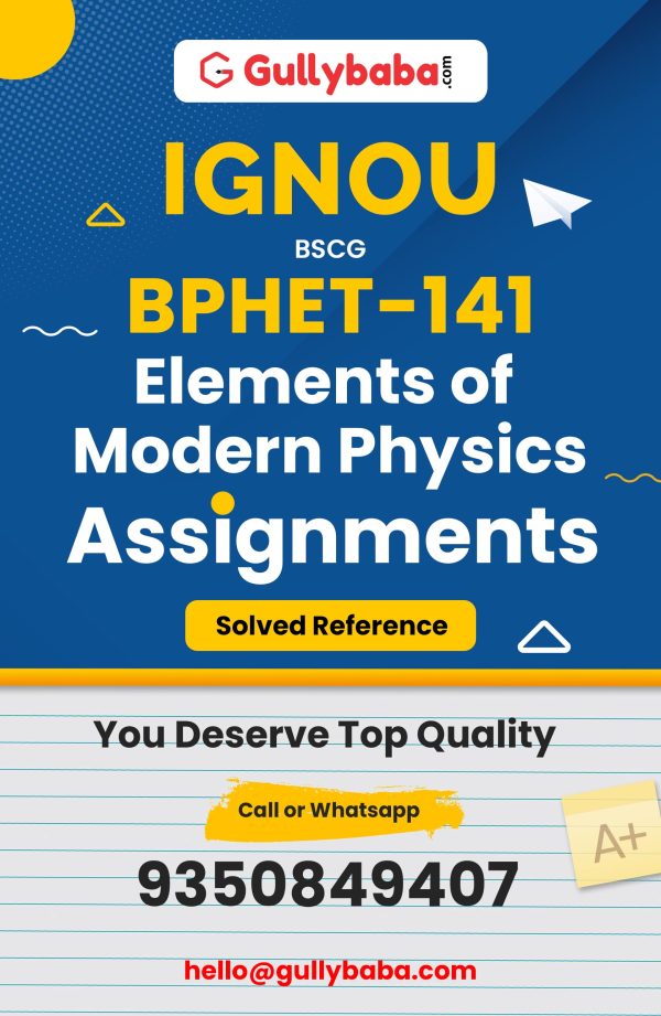BPHET-141 Assignment