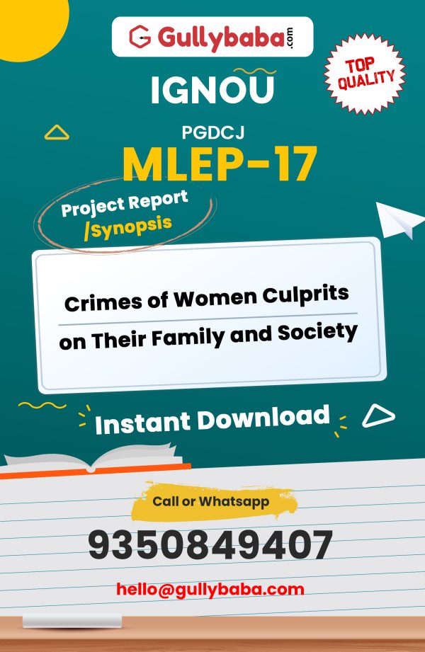 MLEP-17 Project – Crimes of Women Culprits on Their Family and Society
