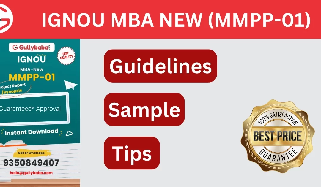 IGNOU MBA NEW (MMPP-01) PROJECT AND SYNOPSIS