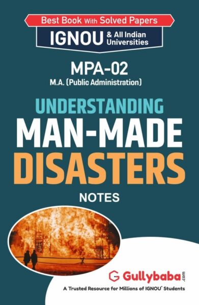 Understanding Man-made Disasters