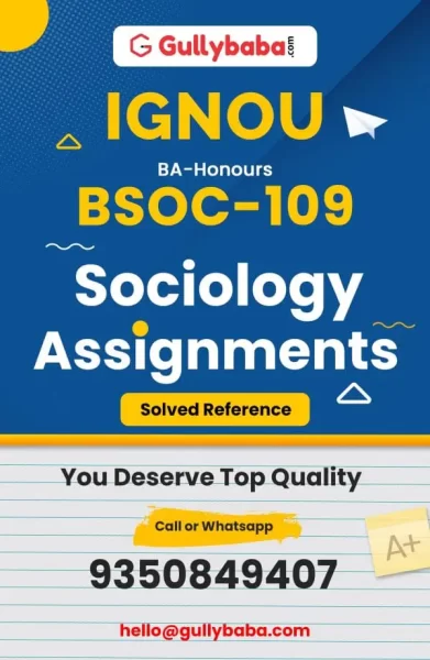 Assignment- IGNOU BSOC-109 Solved Assignment