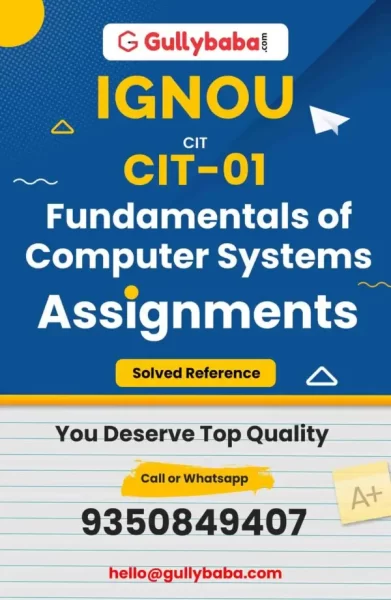 IGNOU CIT-01 Solved Assignment