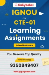 IGNOU CTE-01 Solved Assignment