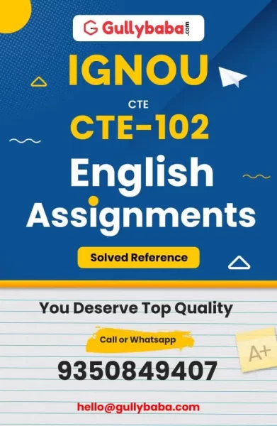 IGNOU CTE-102 Solved Assignment