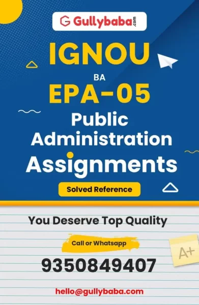 IGNOU EPA-05 Solved Assignment