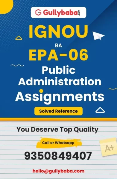 IGNOU EPA-06 Solved Assignment