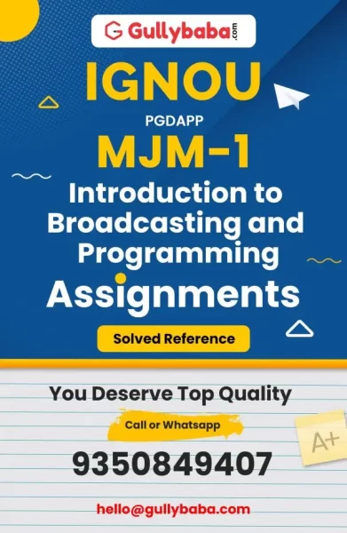 IGNOU MJM-01 Solved Assignment
