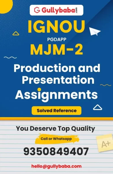 IGNOU MJM-02 Solved Assignment