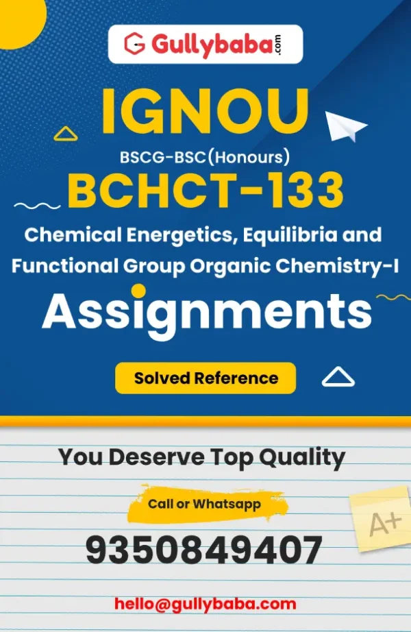 Chemical Energetics, Equilibria and Functional Group Organic Chemistry-I