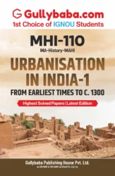 Urbanisation in India-1: From Earliest Times to C. 1300