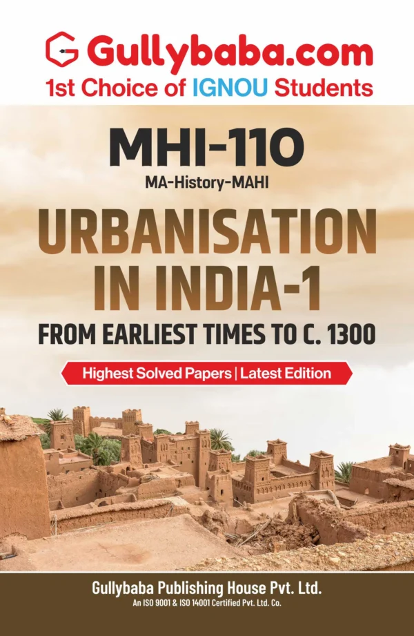 Urbanisation in India-1: From Earliest Times to C. 1300