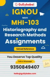 MHI 103 IGNOU Solved Assignment