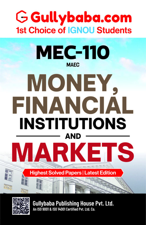 Money, Financial Institutions and Markets