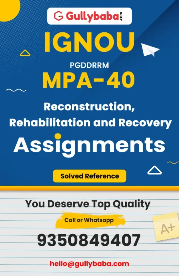 MPA-40: Reconstruction, Rehabilitation and Recovery