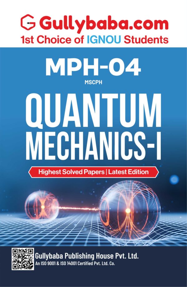Quantum Mechanics-I